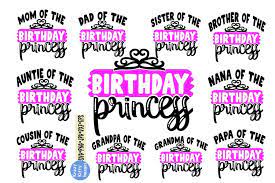 Download Birthday Princess Family Svg Bundle Mom Birthday Princess 915225 Cut Files Design Bundles