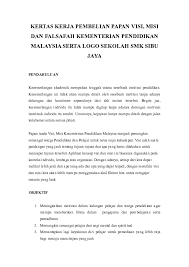 Pendidikan berkualiti insan terdidik negara sejahtera. Doc Kertas Kerja Pembelian Papan Visi Misi Norazama Basri Academia Edu