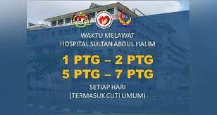 Cost effective services are provided for medical tourists at both hospitals. Hsah Pendekkan Waktu Lawatan