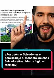 Creciente solicitud de refugio de salvadoreños en México