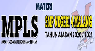 Se jahtera ii 18 4. Materi Landasan Pelaksanaan Mpls Dan Pengenalan Lingkungan Sekolah Smp Negeri 4 Malang