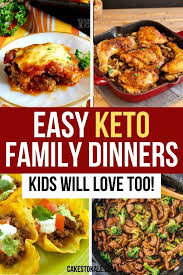 13 Easy Keto Family Meals Low Carb Dinners In 2020 Family Dinner Family Meals Low Carb Dinner Recipes Healthy Family