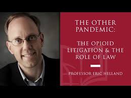 The Other Pandemic The Opioid Litigation and the Role of Law in Public  Health