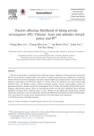 One of the first questions that follow when you decide to engage a private investigator is how much it costs to hire one? Pdf Factors Affecting Police Officers Tendency To Cooperate With Private Investigators