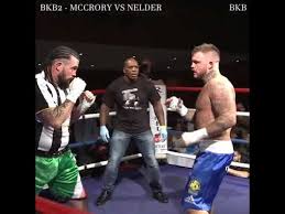 A year earlier he won a bronze medal at the 1983 pan american games. Bkb Mccrory Vs Nelder Bkb2 Bare Knuckle Boxing Full Fight Youtube