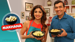 Makhana Mazaa Shilpa Shetty Kundra Sanjeev Kapoor Healthy Recipes The Art Of Loving Food Youtube Food Healthy Recipes Easy Healthy Breakfast