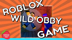 Playing Roblox Wild Obby Kid Friendly Roblox Play Roblox Play