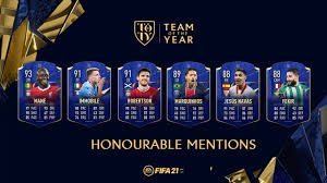 However, to get them you'll have to rely on luck. Fifa 21 Toty The Honourable Mentions Are Worth A Look Gamers Academy