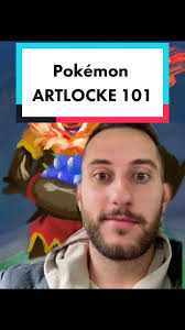Guía rápida de Artlocke en Pokémon