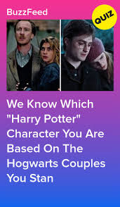 Made with my sister annika :) created by devyn rorem. We Know Which Harry Potter Character You Are Based On The Hogwarts Couples You Stan Harry Potter Buzzfeed Harry Potter Characters Playbuzz Harry Potter