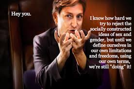 Judith Butler Via Feminist Hollywood Re Feminist Ryan Gosling Gender Performativity Feminist Theory Gender Studies
