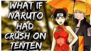 What if Naruto had crush on Tenten - YouTube