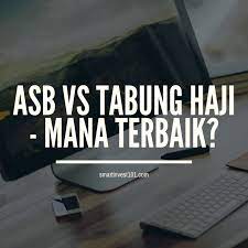 Dividen tabung haji bagi tahun 2017 masih belum. Asb Vs Tabung Haji Mana Terbaik 2021 Smartinvest101