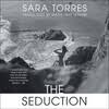 The Seduction | Book by Sara Torres | Official Publisher Page | Simon &  Schuster