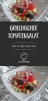 Griechischer Tomatensalat Rezept Tomatensalat Griechisches Essen Salat