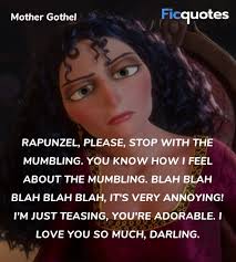 Read inspirational, motivational, funny and famous quotes by flynn rider. Rapunzel Please Stop With The Mumbling You Tangled Quotes