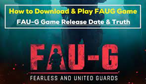 How To Download And Play Faug Game Faug Game Release Date New Video Games Games International Games