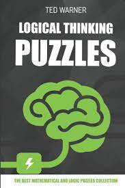 Dummies helps everyone be more knowledgeable and confident in applying what they know. Logical Thinking Puzzles Hiroimono Puzzles 200 Logic Puzzles With Answers 5 Brain Teaser Puzzles Warner Ted Amazon Es Libros