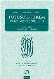 The muhyiddin ibn arabi society (englisch) ibn arabi foundation pakistan (englisch und urdu) muhyiddin ibn arabi. Fususul Hikem Ve Tercume Ve Serhi 3 Ibn Arabi Muhyiddin Amazon De Books