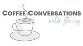 Coffee Conversations with Garry