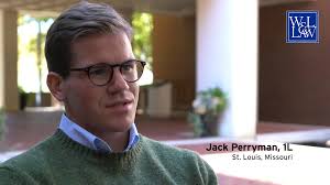 Why W&L Law? Jack Perryman, 1L