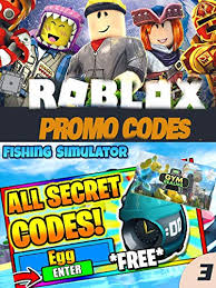 You should make sure to redeem these as soon as. Unofficial Roblox Promo Code Guide Fishing Simulator Codes Hero Academia Final Ember Roblox Codes And Other Roblox Game Roblox Promo Guide Book 3 English Edition Ebook Barnes John Amazon De Kindle Shop