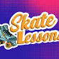 Wednesday Skate Lessons event image