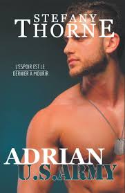 ADRIAN U.S. ARMY : Thorne, Stefany: Amazon.es: Libros