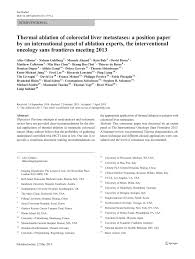 If you are a moderator please see our troubleshooting guide. Pdf Thermal Ablation Of Colorectal Liver Metastases A Position Paper By An International Panel Of Ablation Experts The Interventional Oncology Sans Frontieres Meeting 2013