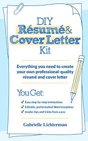 Your cover letter is your chance to show off your most professional, most intelligent, most hirable self. Diy Resume And Cover Letter Kit Everything You Need To Create Your Own Professional Quality Resume And Cover Letter English Edition Ebook Lichterman Gabrielle Amazon Com Mx Tienda Kindle