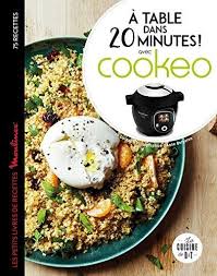 Telecharger A Table Dans 20 Minutes Avec Cookeo Livre Pdf Format Releasedate Livres En Ligne Pdf A Table D Livre De Cuisine Livre De Recette Cookeo Recette