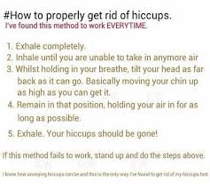 How To Get Rid Of The Hiccups Get Rid Of Hiccups Hiccups Treatment Hiccup Cure