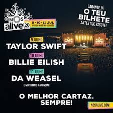 Nos alive (formerly optimus alive!) is a music and arts festival which takes place in the algés riverside, in oeiras, portugal. Nos Alive On Twitter Nos Alive 20 9th 10th 11th July Get Your Ticket Now Nosalive Nosalive20 Taylorswift Billieeilish Daweasel Https T Co Nksitnb71u