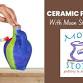 Ceramic Painting with Moon Stone Pottery event in Auburn, ME