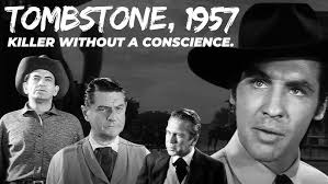 Pat Conway, Full Episode, Killer Without a Conscience, Tombstone Territory,  1957
