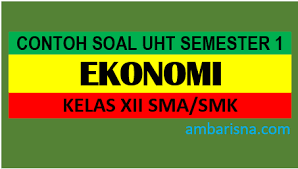 We did not find results for: Contoh Soal Uht Mapel Lintas Minat Ekonomi Kelas Xii Semester Ganjil Ambarisna Com