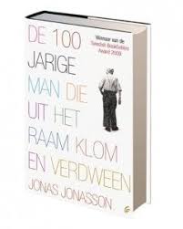 De 100 Jarige Man Die Uit Het Raam Klom En Verdween Boeken Om Te Lezen Forrest Gump Boeken