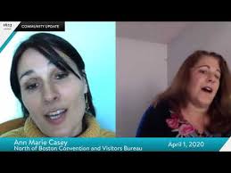 Community Update- Ann Marie Casey, North of Boston Convention and Visitors  Bureau- April 1, 2020