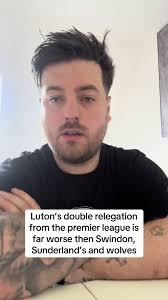 In my opinion our double relegation from the premier league is the worst  #premierleague #championship #leagueone #sunderland #wolves #swindontown  #lutontownfc #efl #fyp