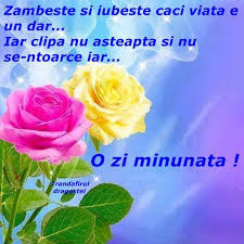 Maybe you would like to learn more about one of these? O Zi Buna Gabilaura