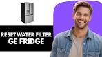 How to Reset Your GE GFE26JYMFS Refrigerator Water ...