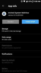 System webview app provides web engine to the browser of the phone which is powered by chrome. Android System Webview Disabled Oneplus Community