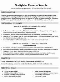 Your resume objective should communicate to a hiring manager that you have the skills and knowledge required to create a response plan. Entry Level Firefighter Resume Luxury Cover Letter Sample Writing Hudsonradc