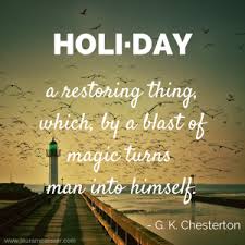 chesterton-holidays-quote-300x300.png via Relatably.com