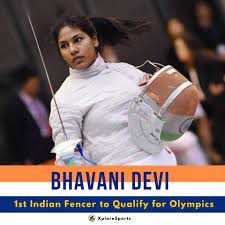 It is a story of grit, determination and hard work. Bhavani Devi Becomes 1st Indian Fencer To Qualify For Olympics Fencing Xplore Sports Forum A Sports Q A Platform