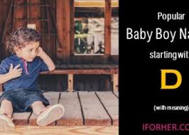 Baby names 2018 popular baby names numerology choosing a baby name baby name ideas baby name videos baby names: Popular Hindu Baby Boy Names Starting With D
