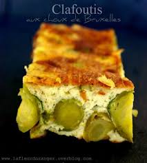 Recette Ce Cyril Lignac Clafoutis Aux Choux De Bruxelles Choux De Bruxelles Cuisiner Le Chou Et Cuisine Marocaine