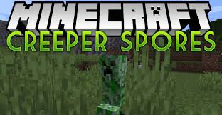 Then minecraft comes alive mod will definitely excite you. Creeper Spores Minecraft Mod 1 15 2 1 14 4 Minecraft