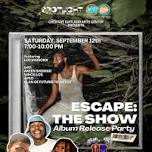 Escape: The Show