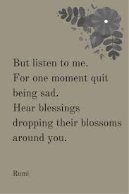 Rumi Quotes To Help You Enjoy Life Best Rumi Quotes Rumi Quotes Rumi